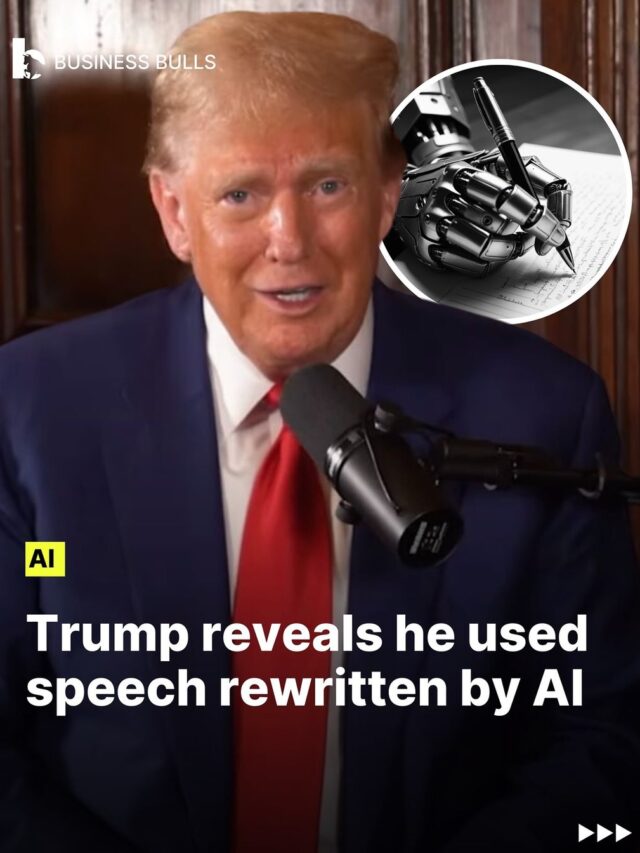 Trump reveals he used speech rewritten by AI