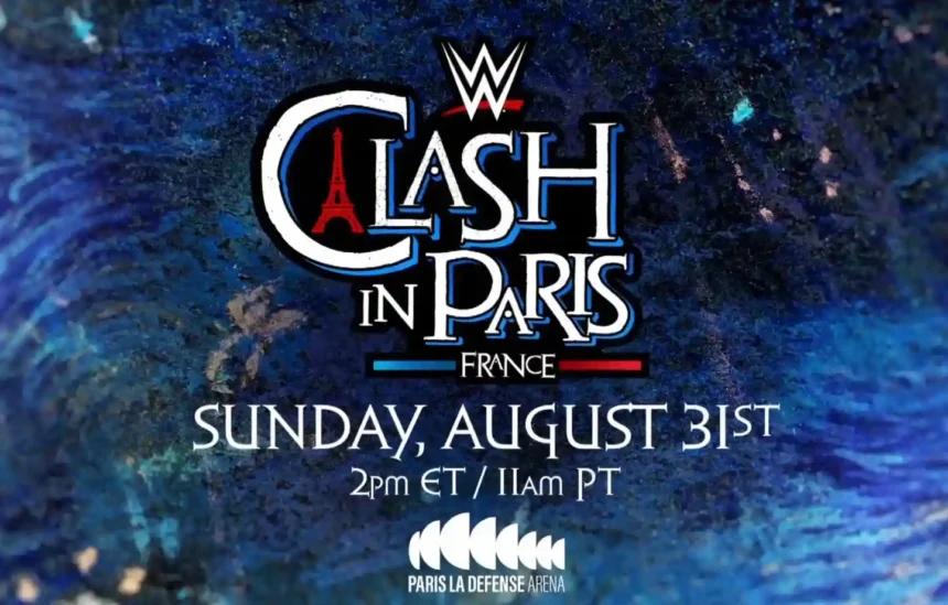 WWE Clash In Paris 2025 Announced Match Card
