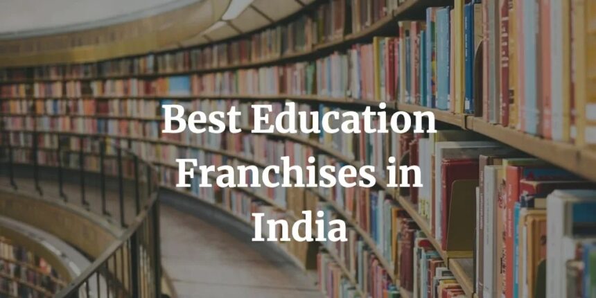 best education franchise in India